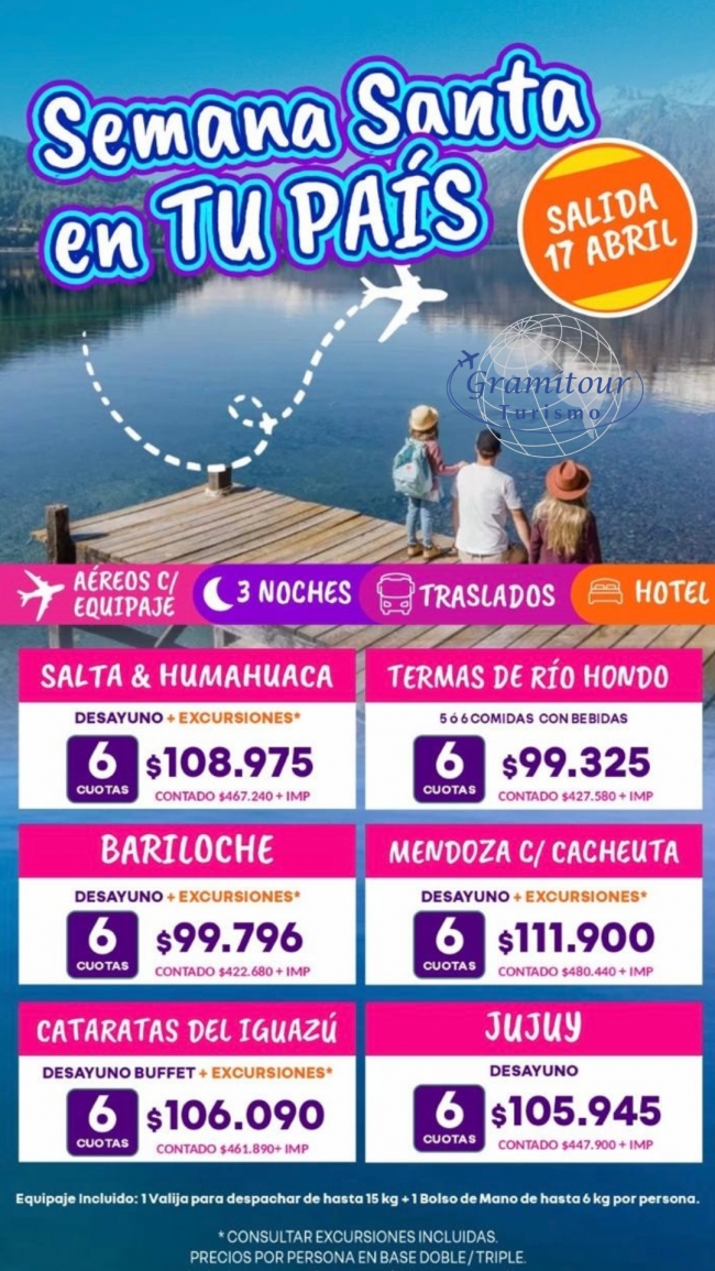 Semana Santa en  Salta , Termas de Rio Hondo, Bariloche, Mendoza , Cataratas